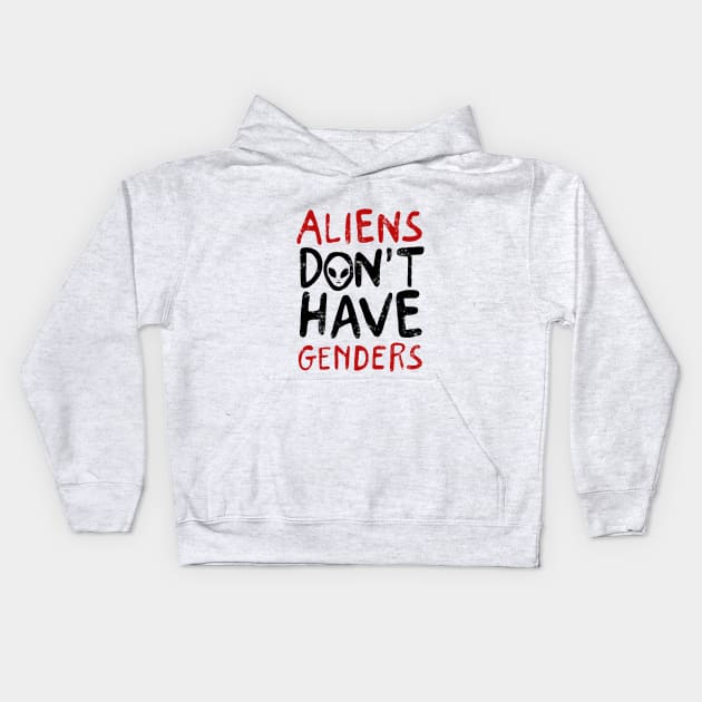 ALIENS DON'T HAVE GENDERS 2 Kids Hoodie by dylaneli